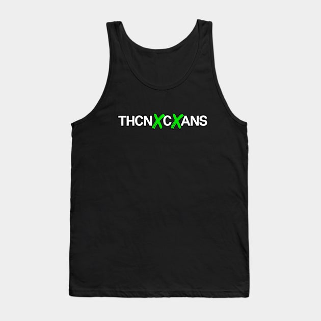 THCNxCxANS Tank Top by THCnicians